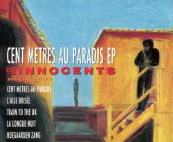 Les Innocents : 100 mètres au paradis